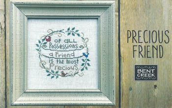 Bent Creek ~ Precious Friend