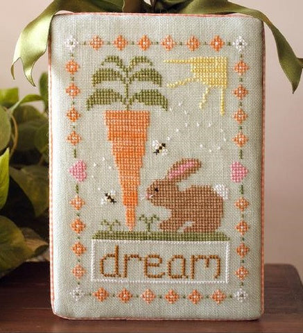 Country Cottage Needleworks ~ Dream Big