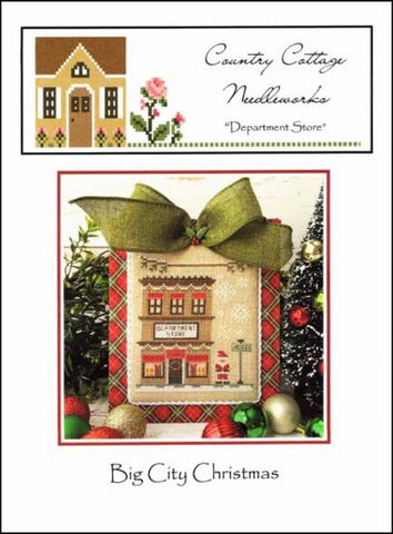 Country Cottage Needleworks ~ Big City Christmas #1 ~ Department Store