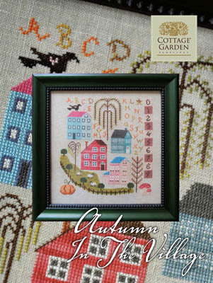 Cottage Garden Samplings ~ Autumn in the Village