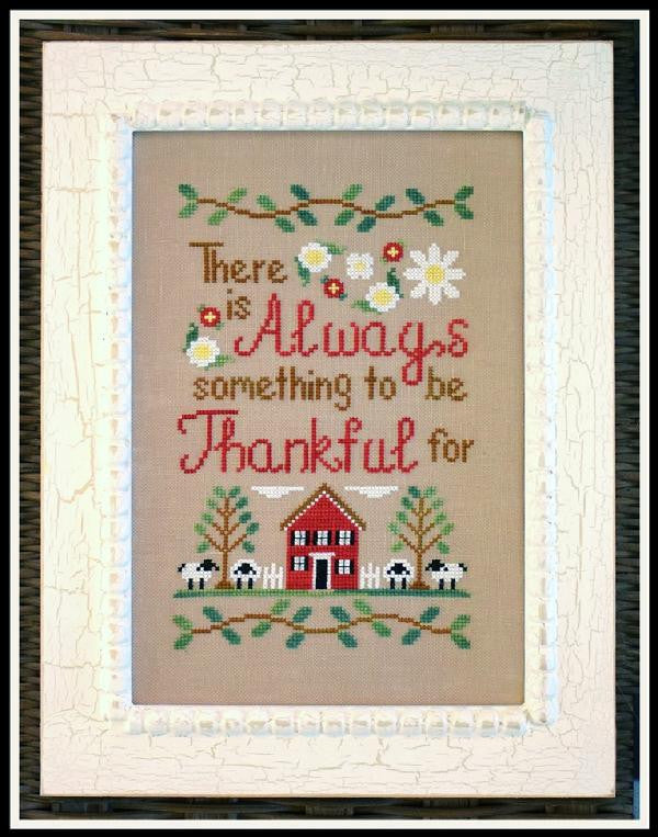 Country Cottage Needleworks ~ To Be Thankful