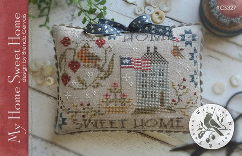 Country Stitches/With Thy Needle & Thread ~ My Home Sweet Home