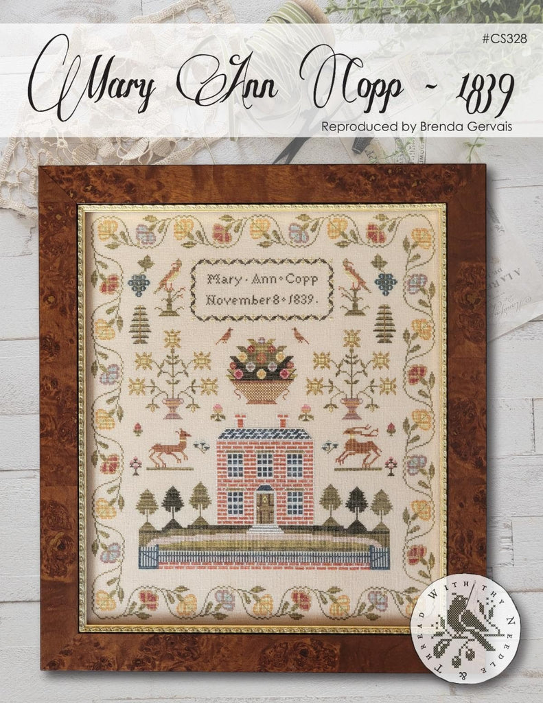 Country Stitches/With Thy Needle & Thread ~ Mary Ann Copp, 1839