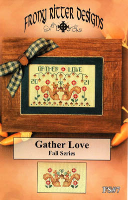 Frony Ritter Designs ~ Gather Love