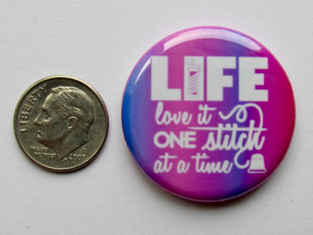 1.25" Button Magnet ~ One Stitch at a Time/Pink & Purple