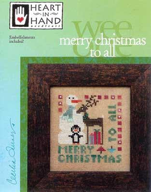 Heart In Hand ~ Wee One: Merry Christmas To All w/embs.