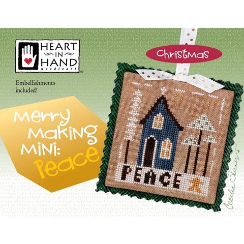 Heart In Hand ~ Merry Making Mini: Peace w/embs