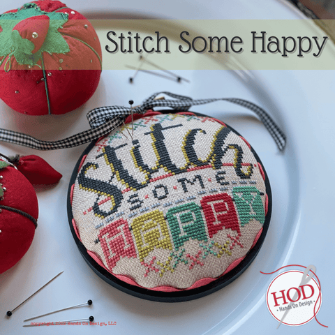 Hands On Design ~ Stitch Some Happy