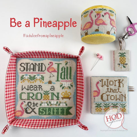 Hands On Design ~ Be A Pineapple