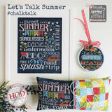 Hands On Design ~ #Chalktalk - Let's Talk Summer