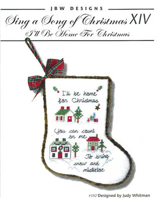 JBW Designs ~ Sing A Song Of Christmas XIV -I'll Be Home For Christmas