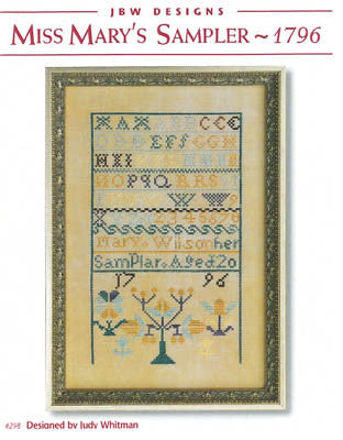 JBW Designs ~ Miss Mary's Sampler 1796