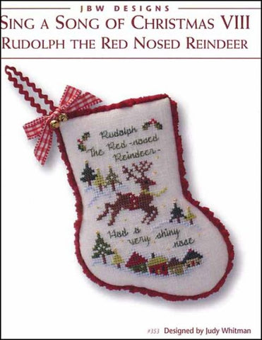 JBW Designs ~ Rudolph The Red Nose Reindeer - Sing A Song Of Christmas VIII