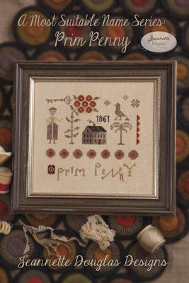 Jeanette Douglas Designs ~ A Most Suitable Name Series ~ Prim Penny