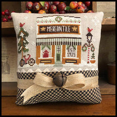 Little House Needleworks ~ Hometown Holiday The Mercantile
