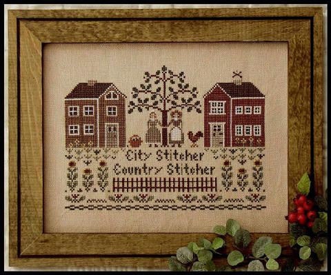 Little House Needleworks ~ City Stitcher, Country Stitcher