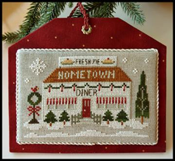 Little House Needleworks ~ Hometown Holiday Diner