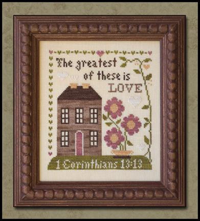 Little House Needleworks ~ First Corinthians