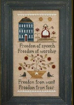 Little House Needleworks ~ Four Freedoms