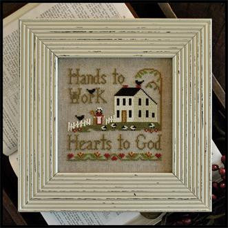 Little House Needleworks ~ Hands To Work