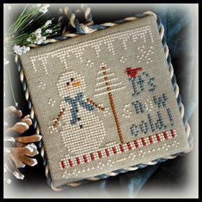 Little House Needleworks ~ It's Snow Cold