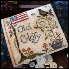 Little House Needleworks ~ Old Glory
