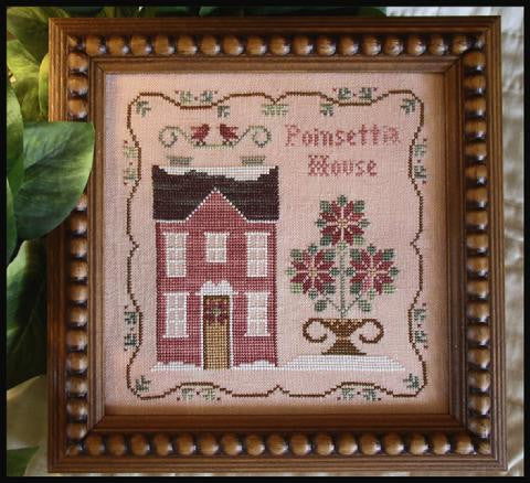 Little House Needleworks ~ Poinsettia House