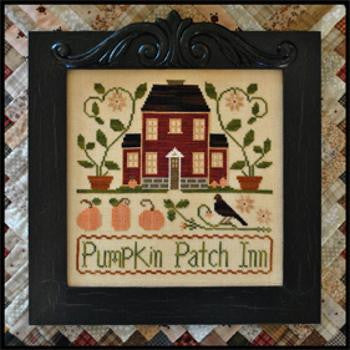 Little House Needleworks ~ Pumpkin Patch Inn