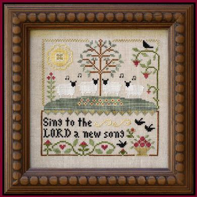Little House Needleworks ~ Sing to the LORD