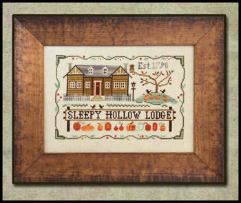 Little House Needleworks ~ Sleepy Hollow Lodge