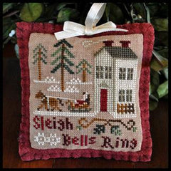 Little House Needleworks ~ Sleigh Bells Ring