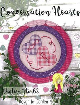 Little Stitch Girl ~ Conversation Hearts