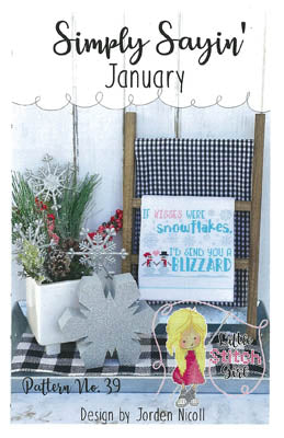 Little Stitch Girl ~ Simply Sayin January