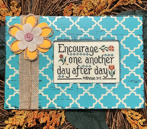 My Big Toe Designs ~ Encourage One Another