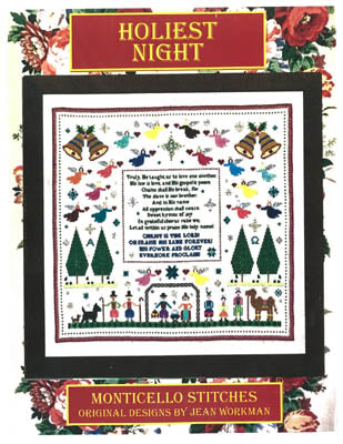 Monticello Stitches ~  Holiest Night