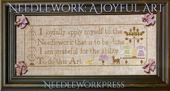 Needlework Press ~ Needlework:  A Joyful Art