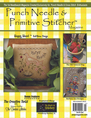 Punch Needle & Primitive Stitcher Magazine ~ 2022 Summer Issue