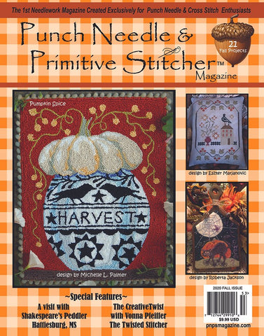 Punch Needle & Primitive Stitcher Magazine ~ 2020 Fall  Issue