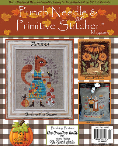 Punch Needle & Primitive Stitcher Magazine ~ 2021 Fall Issue