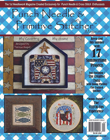 Punch Needle & Primitive Stitcher Magazine ~ 2020 Summer Issue