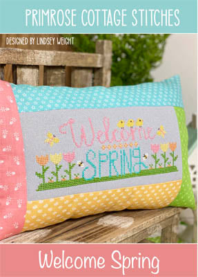 Primrose Cottage Stitches ~  Welcome Spring