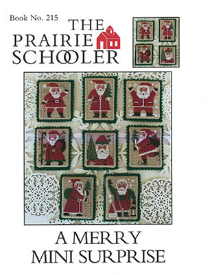Prairie Schooler ~  A Merry Mini Surprise