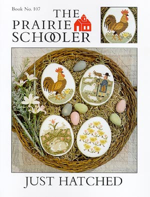 Prairie Schooler ~ Just Hatched (Oldie but Goodie!)