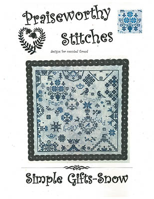 Praiseworthy Stitches ~ Simple Gifts: Snow