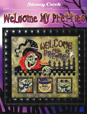 Stoney Creek ~ Welcome My Pretties