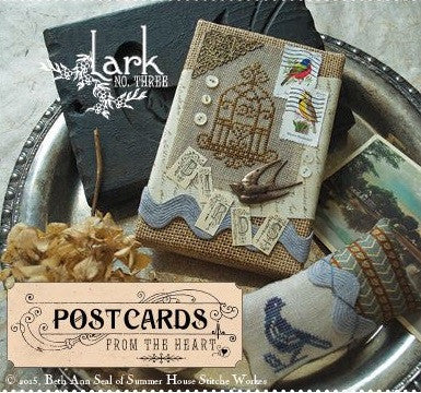 Summer House Stitche Workes ~ Postcards from the Heart Series ~ Lark