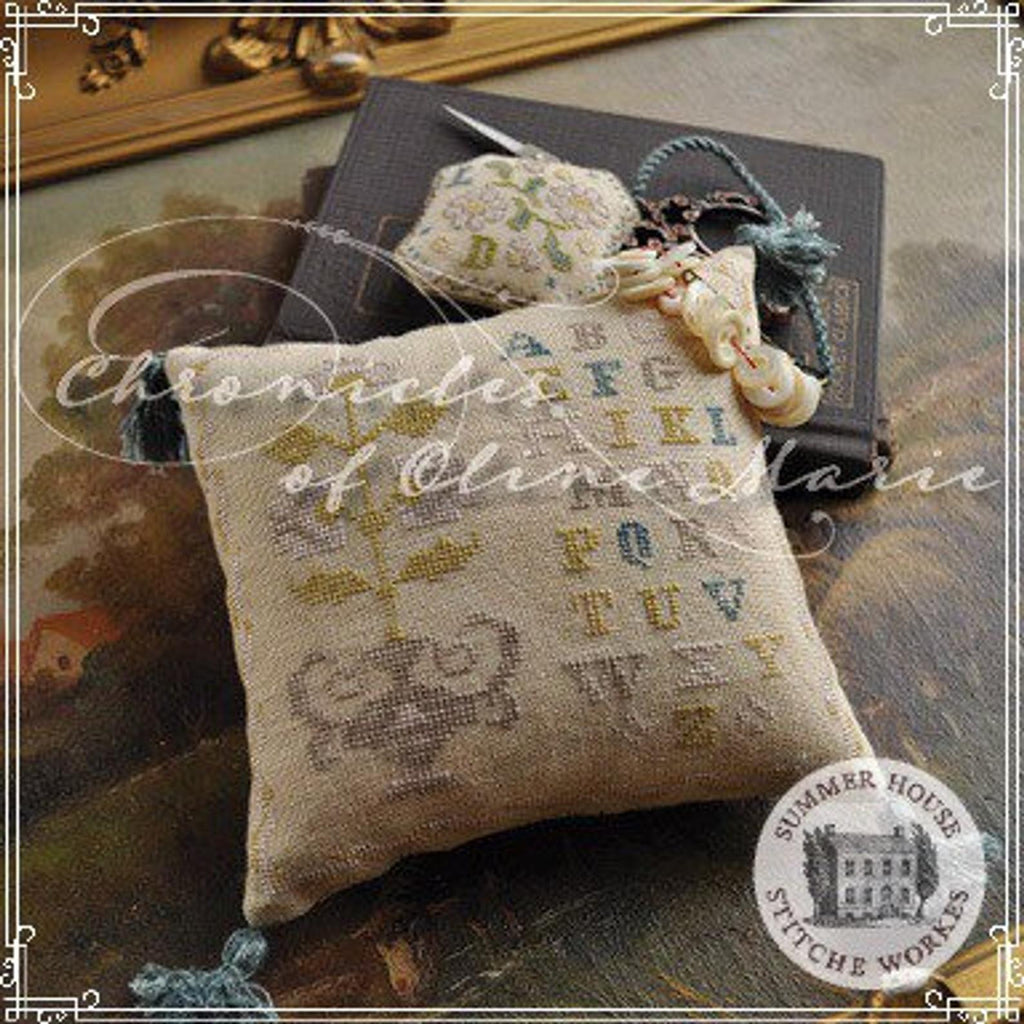 Summer House Stitche Workes ~ Chronicles of Oline Marie - Vol. 1