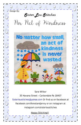 Sister Lou Stitches ~ An Act Of Kindness