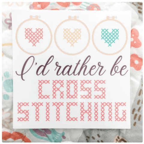 Sweet Wing Studio ~ I'd Rather Be Cross Stitching - Vinyl Sticker