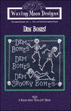 Waxing Moon Designs ~ Dem Bones!